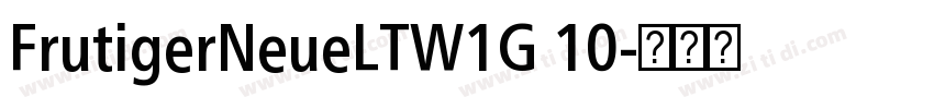 FrutigerNeueLTW1G 10字体转换
